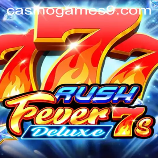 Experience the Excitement with RushFever7sDeluxe Casino Game