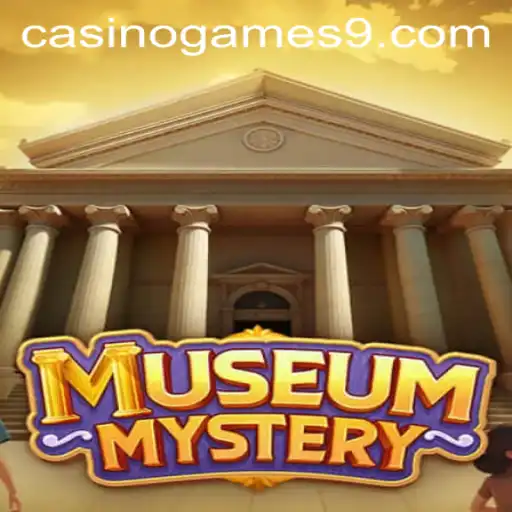 Exploring the Intrigue of MuseumMystery and Its Casino Game Elements