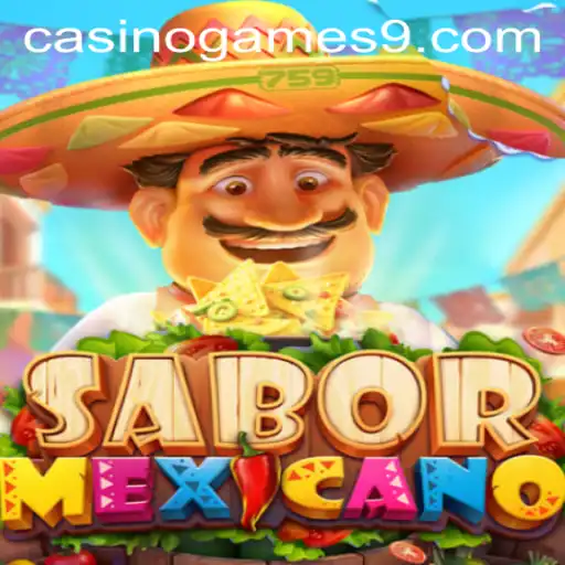 SaborMexicano: The Vibrant Casino Game Experience