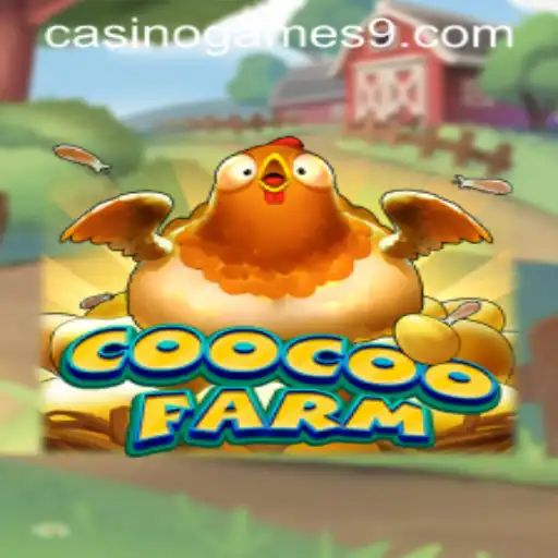 The Intriguing World of CooCooFarm Casino Games