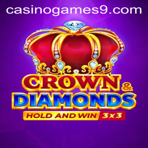 Discover the Thrills of Crowndiamonds: An Exciting Casino Game