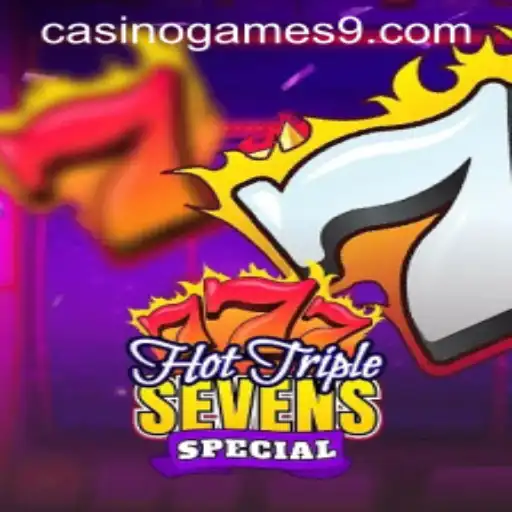 HotTripleSevensSpecial: A Thrilling Journey into Casino Games