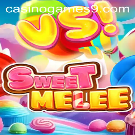 SweetMelee: A New Twist on Casino Games