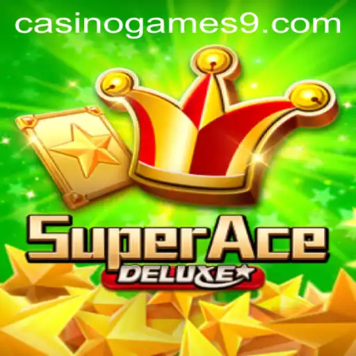 SuperAceDeluxe: The Ultimate Casino Game Experience