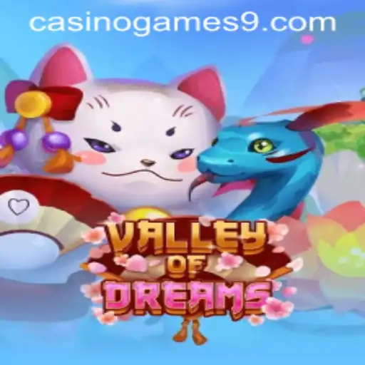 Valley of Dreams: Discovering the World of Casino Games